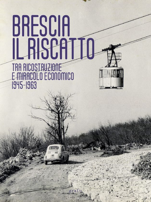 BRESCIA. IL RISCATTO