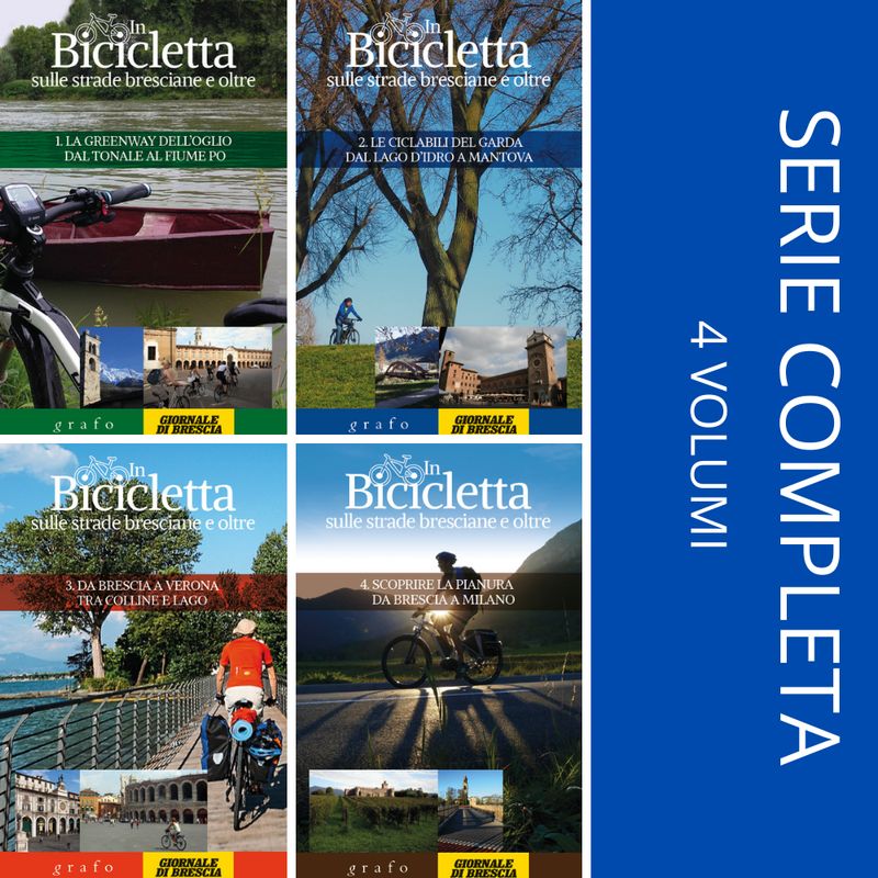 IN BICICLETTA SULLE STRADE BRESCIANE E OLTRE