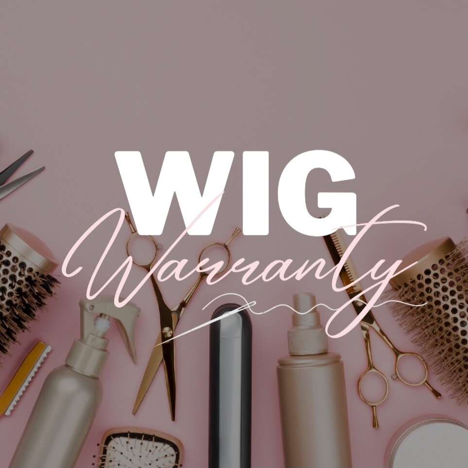 Wig Warranty