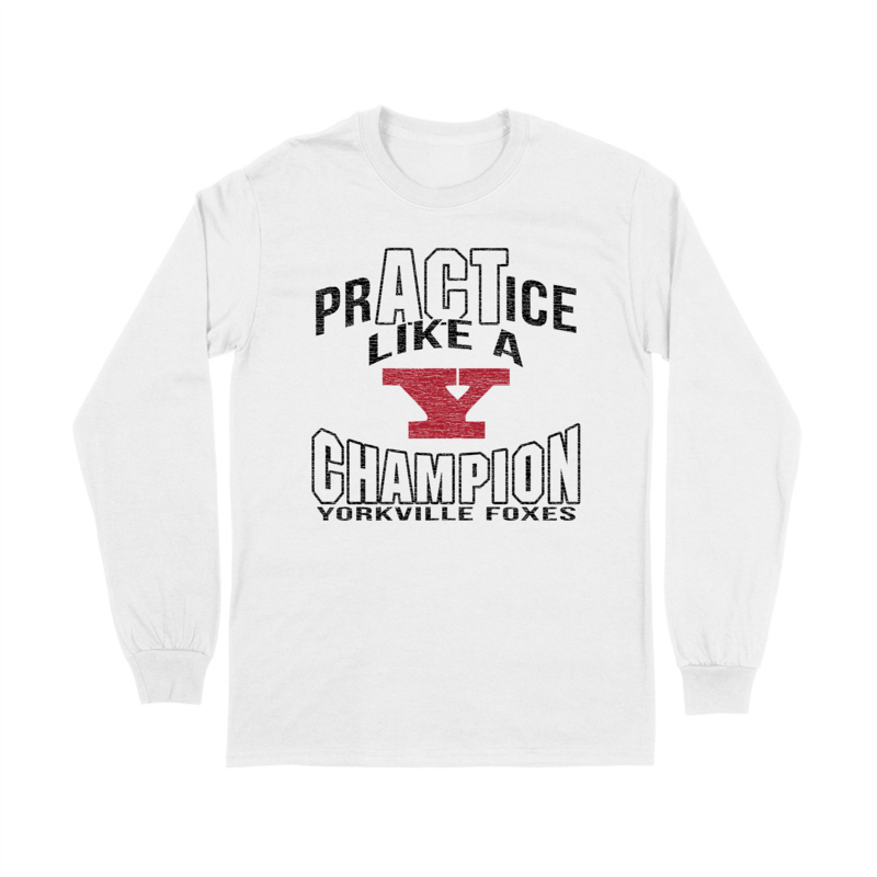 Practice Like a Champion - Long Sleeved Tee