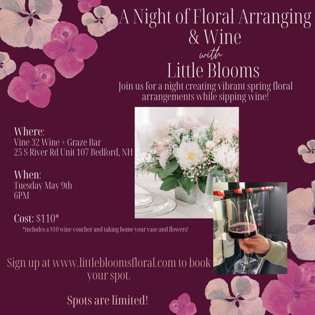 Floral Arrangement Class at Vine 32 Bedford, NH