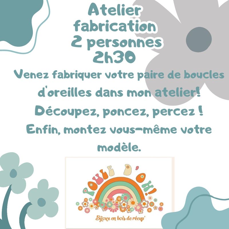 Atelier de fabrication 2 personnes