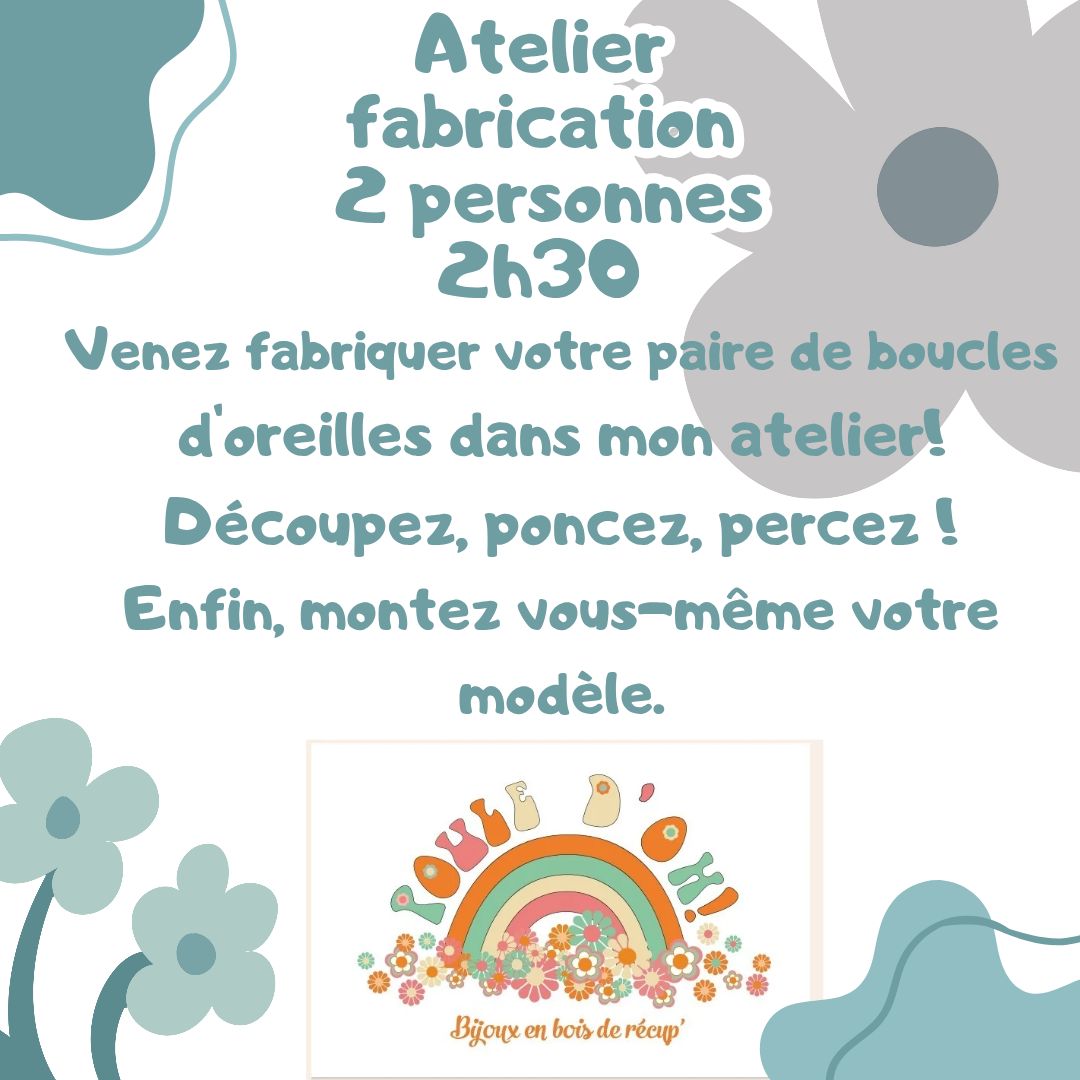 Atelier de fabrication 2 personnes