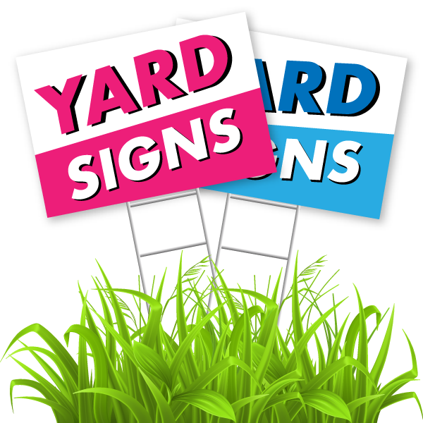 Yard Signs