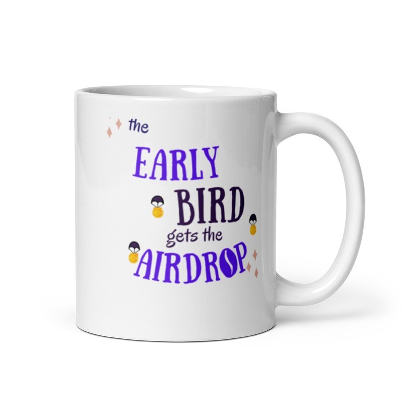 MugMug&#39;s &quot;THE EARLY BIRD GETS THE AIRDROP&quot; Crypto Coffee Mug