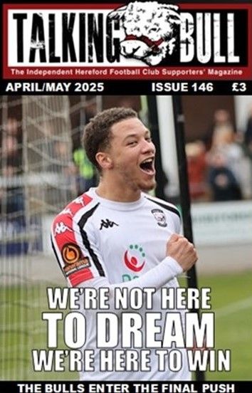 A DIGITAL COPY - WE'RE NOT HERE TO DREAM, WE'RE HERE TO WIN - ISSUE 146- APRIL/MAY 2025