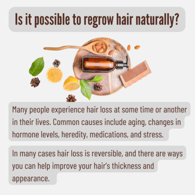 Is It Possible To Regrow Hair Naturally?