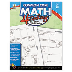 CARSON-DELLOSA PUBLISHING Common Core 4 Today Workbook  Math  Grade 5  96 Pages; UNIT OF MEASURE: EA