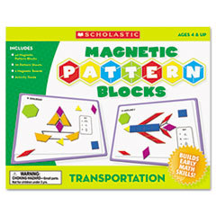 SCHOLASTIC INC. Transportation Magnetic Pattern Blocks  Grades K-5; UNIT OF MEASURE: EA