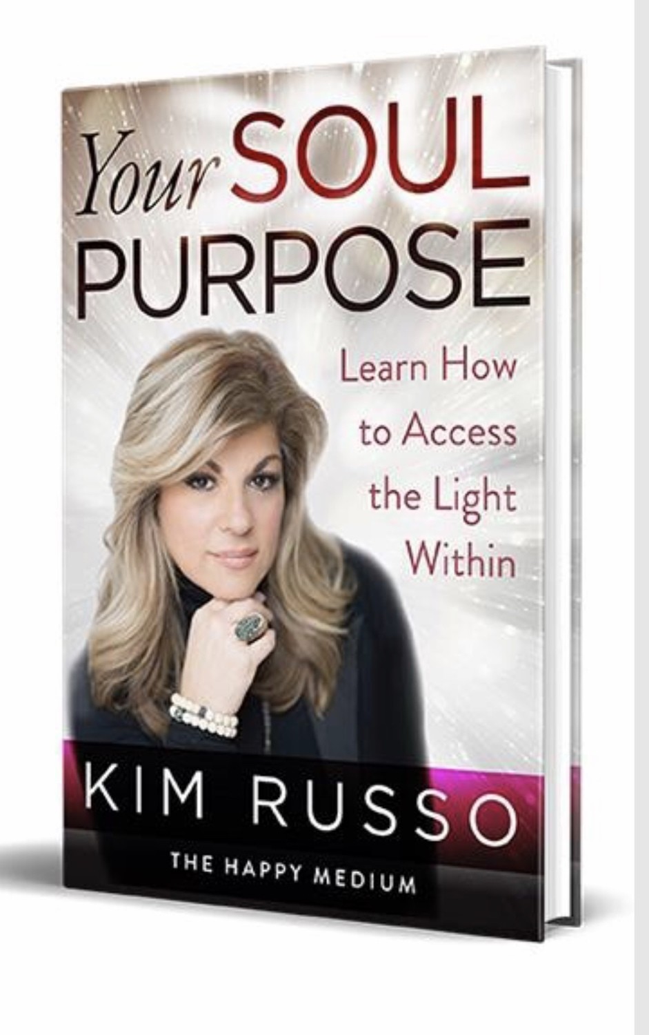 Your Soul Purpose:Learn How to access the Light Within Soft Cover (Signed Copy)