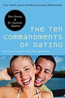 10 Commandments of Dating