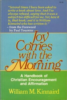 Joy Comes with the Morning: The Positive Power of Christian Encouragement