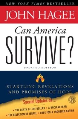 Can America Survive Updated edn. Startling Revelations&Promises of Hope