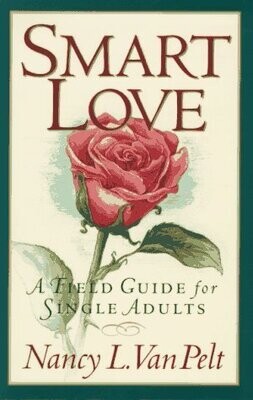 A Field Guide to Love for Single Adults