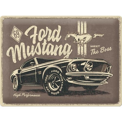 Plaque métal 30 x 40 cm - Ford Mustang - The Boss
