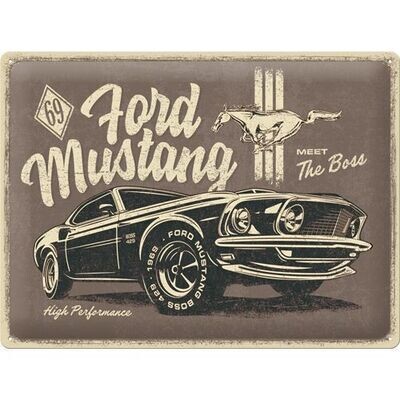 Plaque métal 30 x 40 cm - Ford Mustang - The Boss