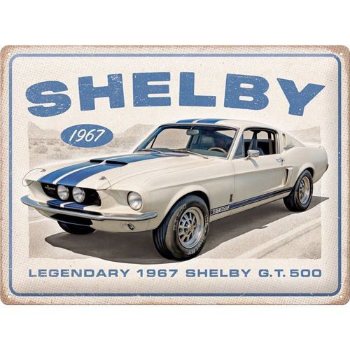 Plaque métal 30 x 40 cm - Shelby - 1967 GT 500