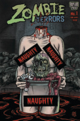 ZOMBIE TERRORS HALLOWEEN SP CVR D NAUGHTY HEADLESS
