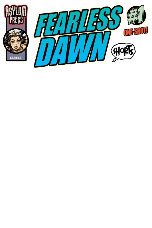 Fearless Dawn:Shorts #1 Cover C SKETCH COVER