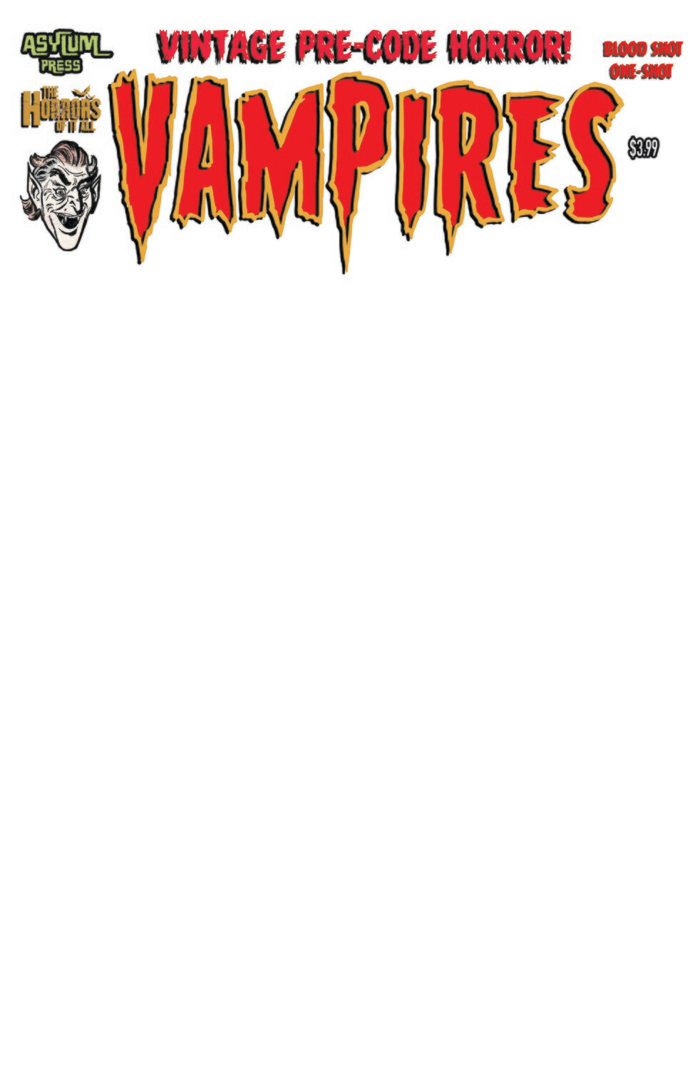 Vampires Blood Shot One Shot #1C