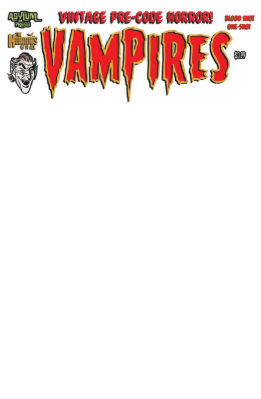 Vampires Blood Shot One Shot #1C
