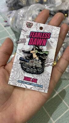 Fearless Dawn TANK GAL Enamel pin