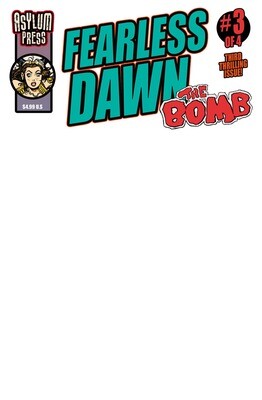Fearless Dawn: The Bomb #3 (of 4) Cover C
