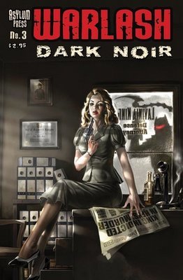 Warlash Dark Noir Issue #3