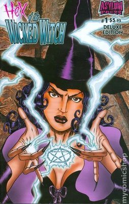 Hex of the Wicked Witch Issue #1 Deluxe Edition