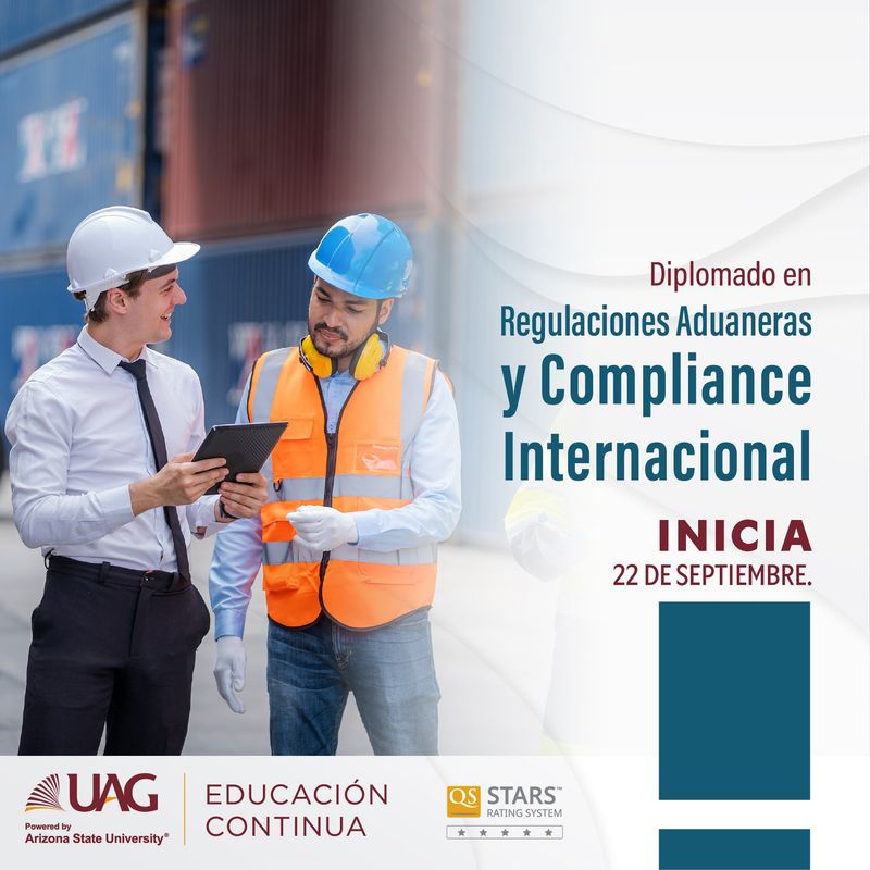 Diplomado en Regulaciones Aduaneras y Compliance Internacional