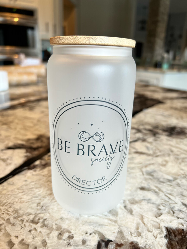 Be Brave Society Rank Glass