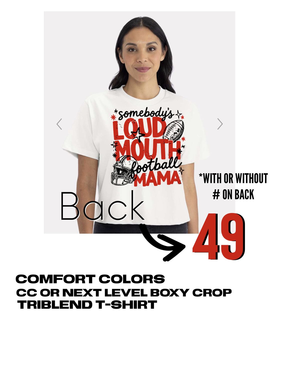 Loud Mama T-Shirt (number optional)