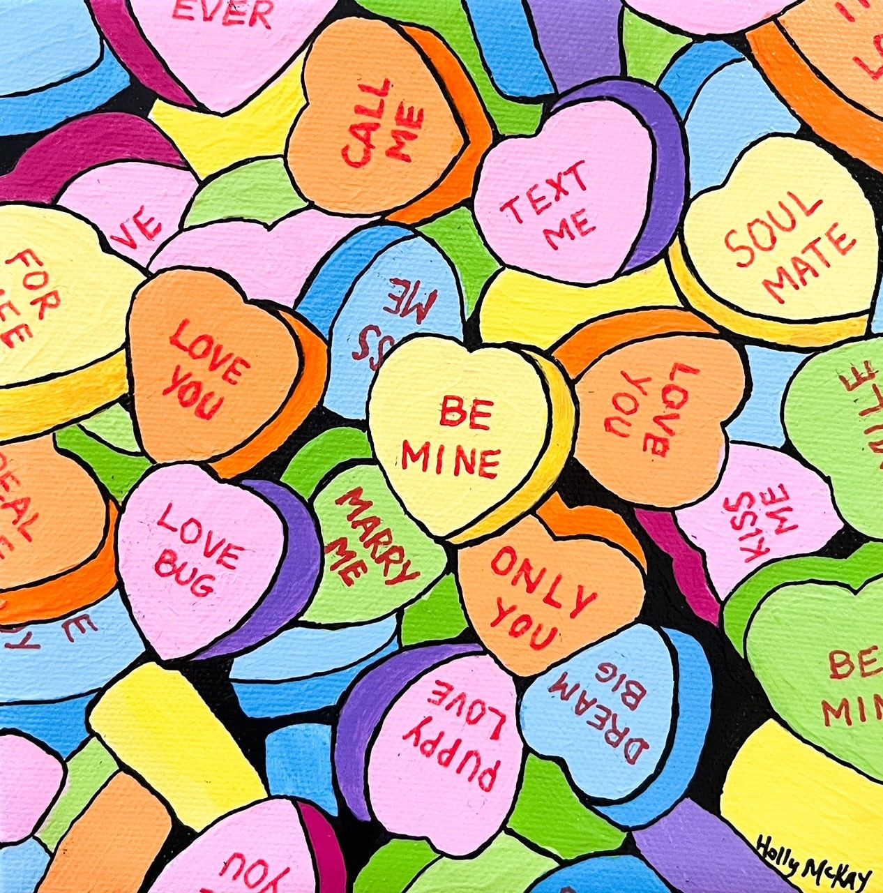 Holly McKay Saint John New Brunswick Canada Handworks Canadian Acrylic Painting Love Confessions Candy Hearts Valentines