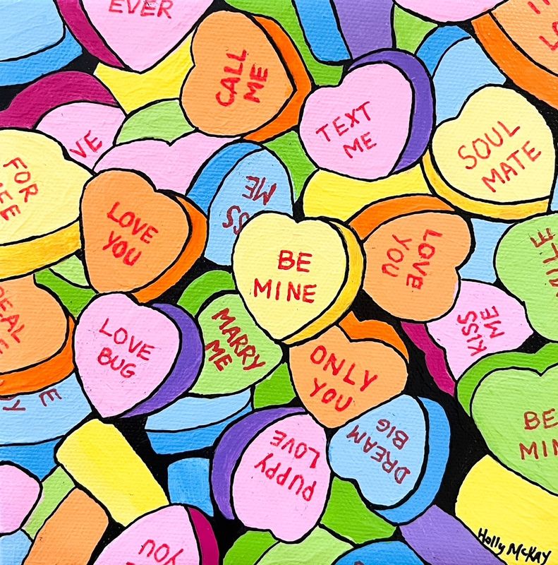 Holly McKay Saint John New Brunswick Canada Handworks Canadian Acrylic Painting Love Confessions Candy Hearts Valentines