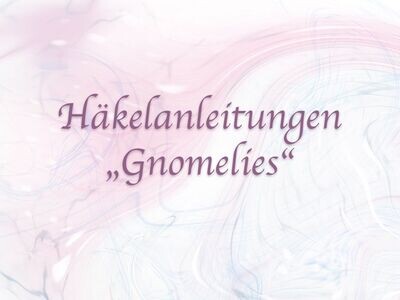 "Gnomelies"