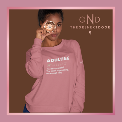 Adulting Pink Sweatshirt - XS - XXL