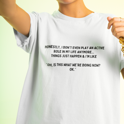 Things just happen White T-Shirt Unisex - Small - 5xl