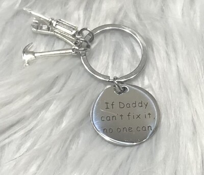 If Daddy Can’t Fix It, No One Can Keychain