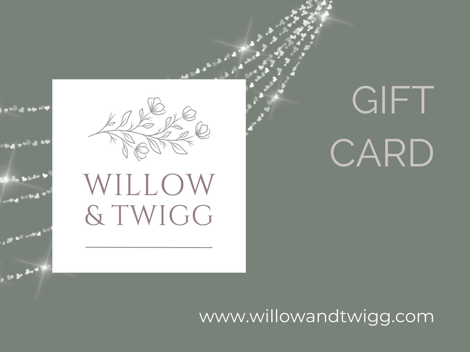 Willow & Twigg Gift Card