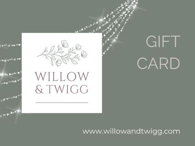 Willow & Twigg Gift Card