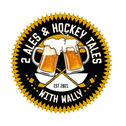 2 Ales & Hockey Tales with Wally