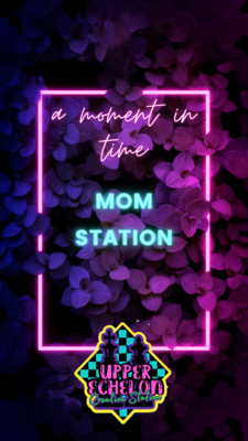 MOM STATION