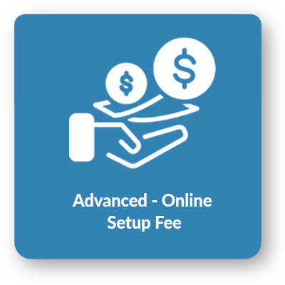 Advanced - Online Setup Fee