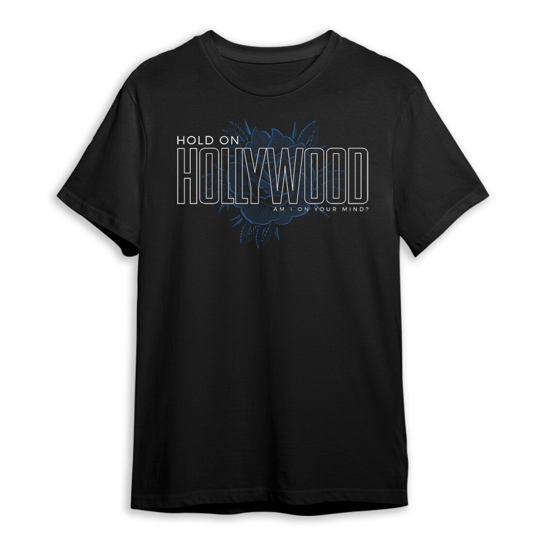 Hold On Hollywood - &quot;On Your Mind&quot; Tee