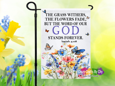 Isaiah 4:08 Garden Flag