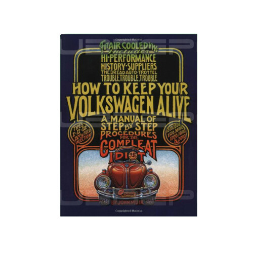 Manual, "How to Keep Your VW Alive", Compleat Idiots Guide