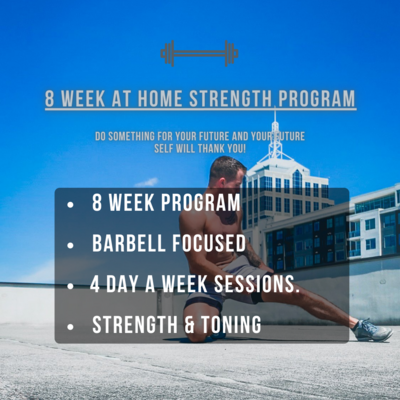 8 Week at Home Strength & Toning (barbell focused)