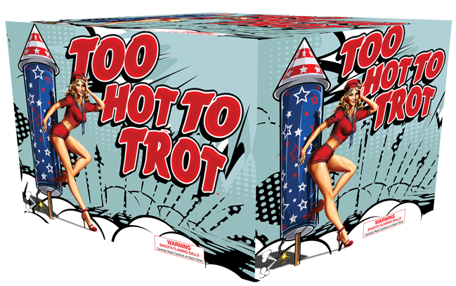 Too Hot to Trot