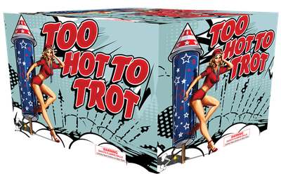 Too Hot to Trot