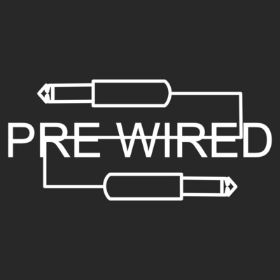 PRE WIRED